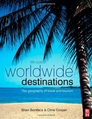Beispielbild fr Worldwide Destinations: The Geography of Travel and Tourism zum Verkauf von medimops