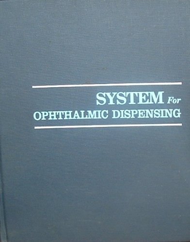 9780750690003: System for Ophthalmic Dispensing