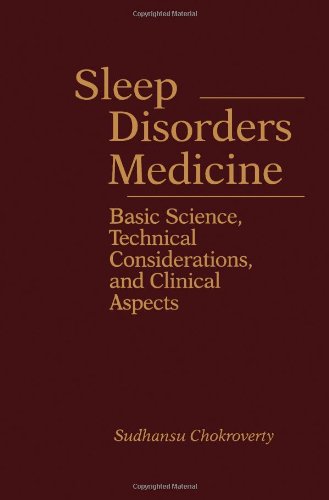 Imagen de archivo de Sleep Disorders Medicine: Basic Science, Technical Considerations, and Clinical Aspects a la venta por HPB-Red