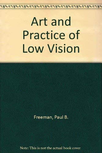 9780750690102: Art and Practice of Low Vision