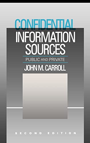 Beispielbild fr Confidential Information Sources: Public and Private zum Verkauf von SecondSale