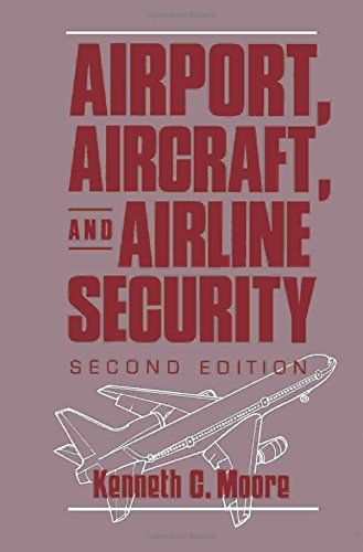 Stock image for Airport, Aircraft, and Airline Security, Second Edition for sale by HPB-Red