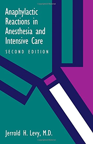 Beispielbild fr Anaphylactic Reactions in Anesthesia and Intensive Care zum Verkauf von AwesomeBooks