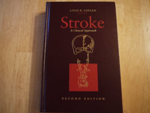 Stock image for Stroke: A Clinical Approach for sale by SecondSale