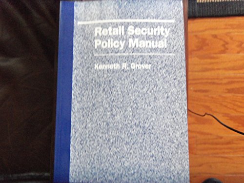 9780750692953: Retail Security Policy Manual