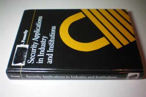 Stock image for Security Applications in Industry and Institutions for sale by HPB-Red