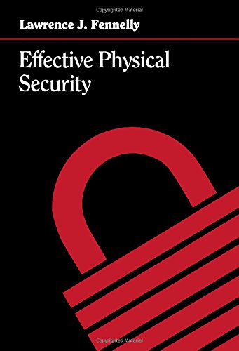 Stock image for Effective Physical Security: Design, Equipment, and Operations for sale by HPB-Red