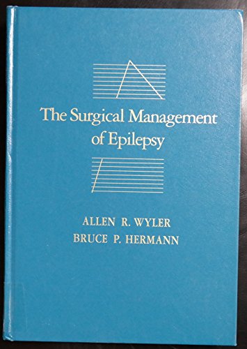 Beispielbild fr The Surgical Management of Epilepsy zum Verkauf von WorldofBooks