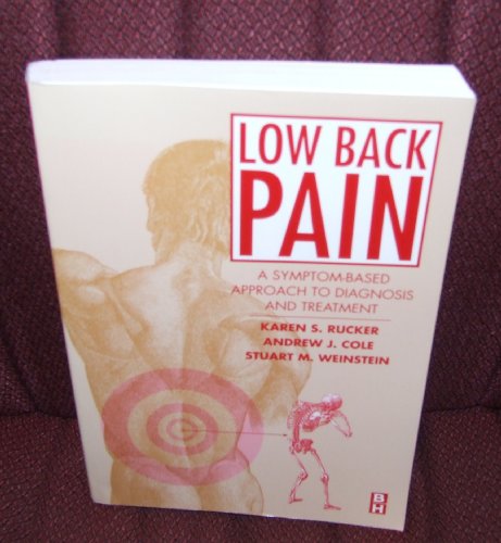 Beispielbild fr Low Back Pain: A Symptom-Based Approach to Diagnosis and Treatment zum Verkauf von ThriftBooks-Atlanta