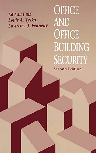 Beispielbild fr Office and Office Building Security, Second Edition zum Verkauf von Open Books
