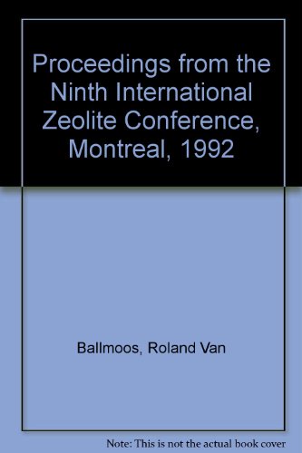 Proceedings From The Ninth International Zeolite Conference: Montreal 1992 Volume 2