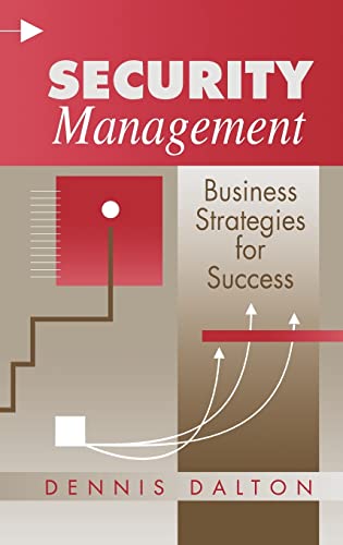 Stock image for Security Management : Business Strategies for Success for sale by Better World Books
