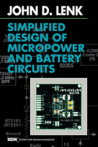 Beispielbild fr Simplified Design of Micropower and Battery Circuits zum Verkauf von Ammareal