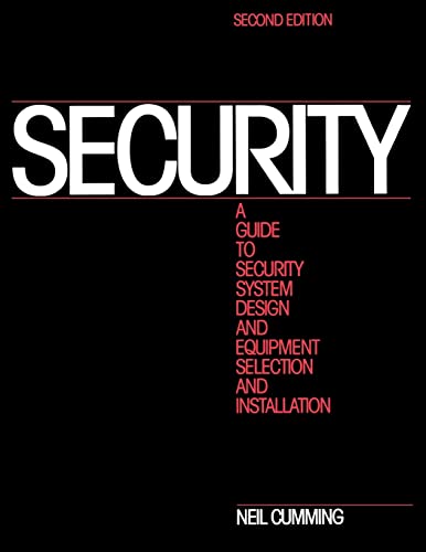 Stock image for Security: A Guide to Security System Design and Equipment Selection and Installation for sale by Books Unplugged