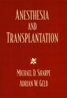 Anesthesia And Transplantation