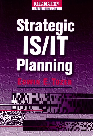 Strategic IS/IT Planning (Datamation Professional Series) (9780750696661) by Unknown, Author