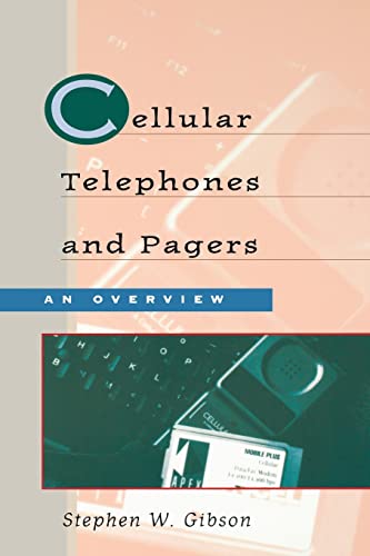 Beispielbild fr Cellular Telephones & Pagers: An Overview zum Verkauf von Ria Christie Collections