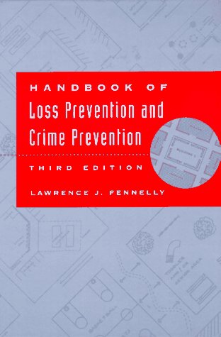 Stock image for Handbook of Loss Prevention and Crime Prevention for sale by Better World Books
