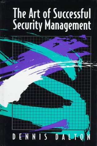 Stock image for The Art of Security Management for sale by ThriftBooks-Atlanta