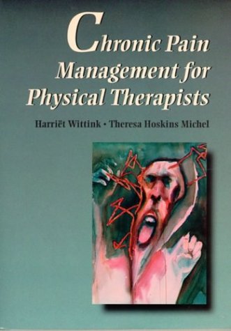 Beispielbild fr Chronic Pain Management for Physical Therapists zum Verkauf von Book Deals
