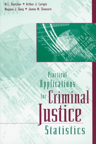 Stock image for Practical Applications for Criminal Justice Statistics for sale by Better World Books