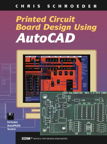 PCB Design Using AutoCAD (EDN Series for Design Engineers) (9780750698344) by Schroeder, Chris