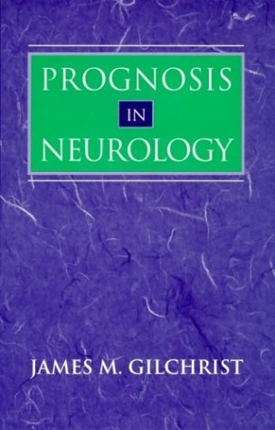 Imagen de archivo de Prognosis in Neurology a la venta por Better World Books