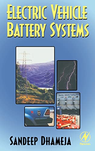9780750699167: Electric Vehicle Battery Systems