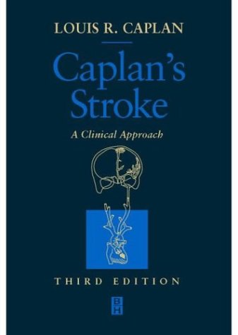 Imagen de archivo de Caplans Stroke: A Clinical Approach a la venta por Goodwill Books