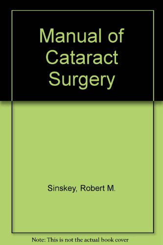 9780750699587: Manual of Cataract Surgery