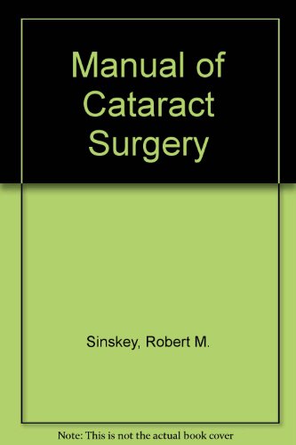 Manual of Cataract Surgery