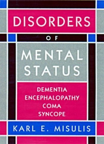Imagen de archivo de Disorders of Mental Status: Dementia, Encephalopathy, Coma, Syncope a la venta por HPB-Red