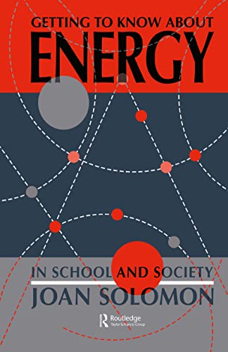 Stock image for Getting To Know About Energy In School And Society for sale by Blackwell's