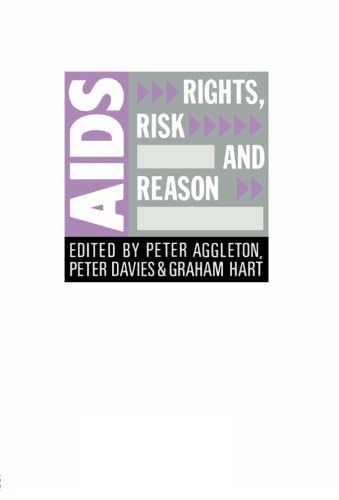 9780750700405: AIDS: Rights, Risk and Reason