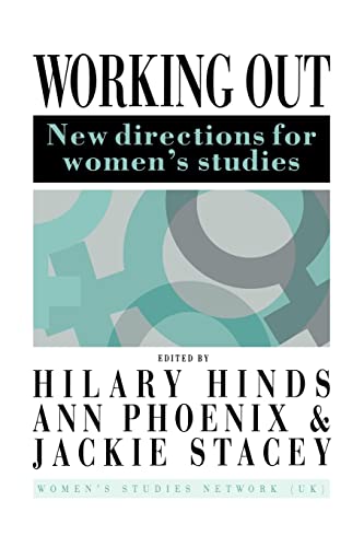 Imagen de archivo de Working Out: New Directions For Women's Studies (Gender and Society) a la venta por Ergodebooks
