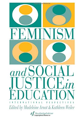Beispielbild fr Feminism And Social Justice In Education: International Perspectives zum Verkauf von Nauka Japan LLC