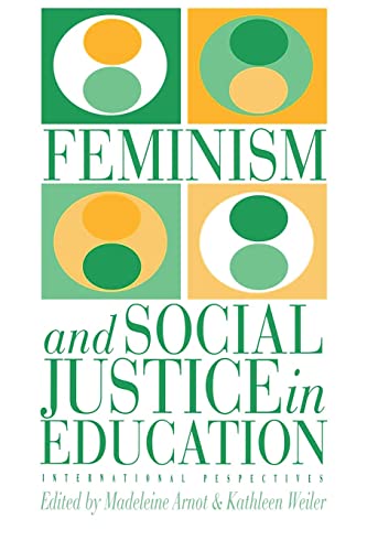 9780750701020: Feminism And Social Justice In Education: International Perspectives
