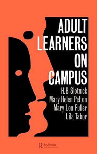 Imagen de archivo de Adult Learners On Campus a la venta por Revaluation Books