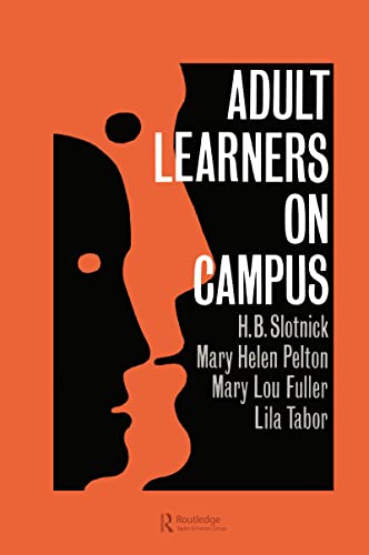 9780750701150: Adult Learners On Campus