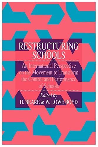 Restructuring Schools - Beare, Hedley