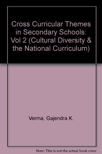 Stock image for Cultural Diversity and the Curriculum: Cross-Curricular Contexts, Themes and Dimensions in Secondary Schools (Volume 2) for sale by Anybook.com