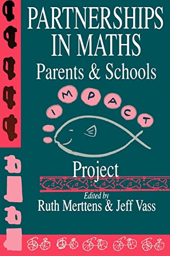 Imagen de archivo de Partnerships in Maths. Parents & Schools. Imapct Project a la venta por WorldofBooks