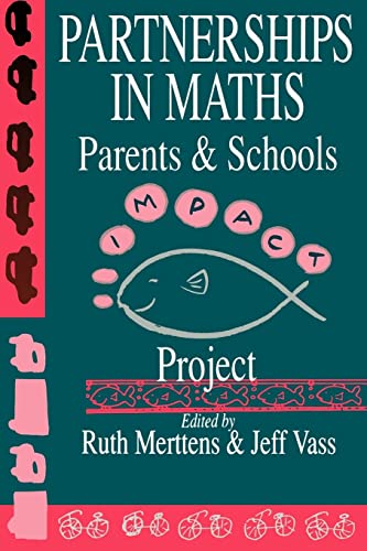 Stock image for Partnership in Maths: Parents and Schools : The Impact Project for sale by Better World Books
