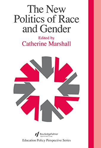 Beispielbild fr The New Politics Of Race And Gender (Education Policy Perspective Series) zum Verkauf von Theoria Books