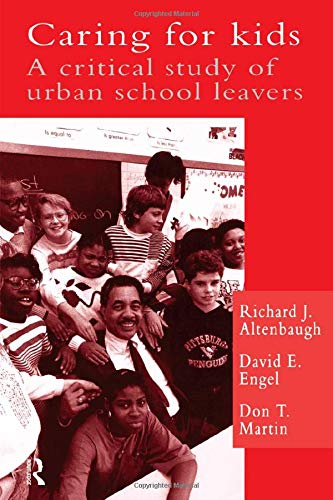 9780750701921: Caring For Kids: A Critical Study Of Urban School Leavers