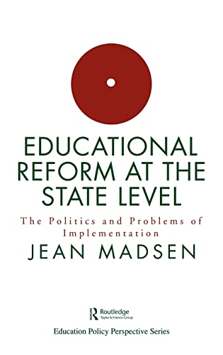 Beispielbild fr Educational Reform at the State Level: The Politics and Problems of Implementation zum Verkauf von Anybook.com
