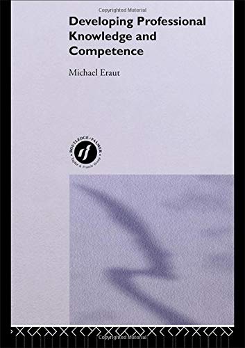 9780750703307: Developing Professional Knowledge And Competence