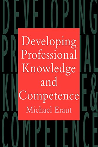 9780750703314: Developing Professional Knowledge And Competence