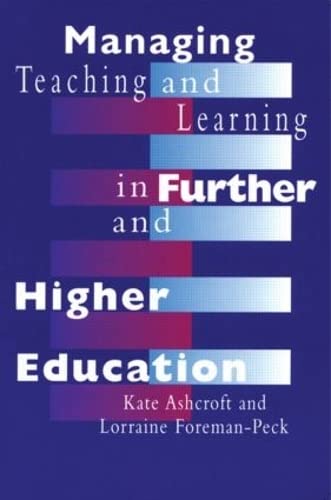 Beispielbild fr Managing Teaching and Learning in Further and Higher Education zum Verkauf von Goldstone Books