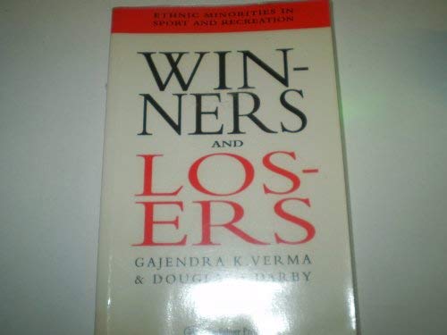 Winners & Losers Pb (9780750703437) by Verma